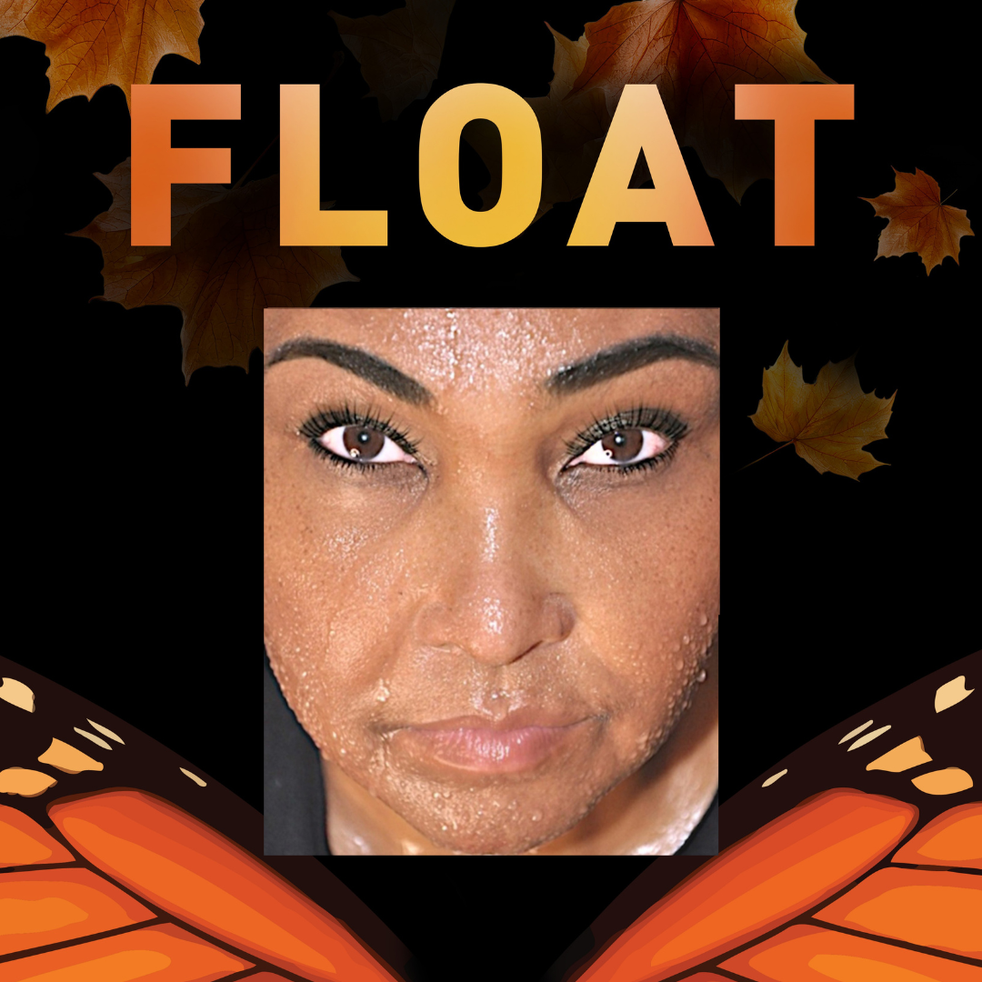 FLOAT A Solo Play Written and Performed